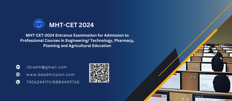 MHT-CET-2024: Gateway to Professional Courses in Maharashtra Opens with Extended Application Dates