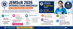 JEMScN 2026 എം.എസ്.സി നഴ്സിംഗ് പ്രവേശന പരീക്ഷ പ്രഖ്യാപിച്ചു